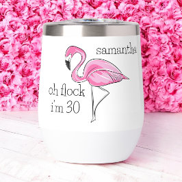 Flamingo rosa Oh Flock Tengo 30 años de Personaliz