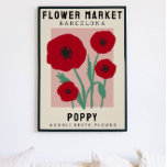 Flor de flores personalizadas mercado arte de flor<br><div class="desc">Esta impresión artística está en el estilo de un poster del mercado de flores. Las flores son los Coppies, que son la flor de nacimiento de agosto. Hay espacio para personalizar el texto para cambiar la ubicación a un lugar especial para usted y el subtítulo al nombre o fecha de...</div>