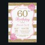 Floral de invitación a los 60 años de color rosa y<br><div class="desc">Invitación a los 60 Años Rosado y Oro. Purpurina Rosa y Oro. Estripas rosas y blancas. Flor floral rosa. Cumpleaños de adultos. Fiesta de cumpleaños de mujeres.
Para más personalización,  haga clic en el botón "Personalizar" y utilice nuestra herramienta de diseño para modificar esta plantilla.</div>
