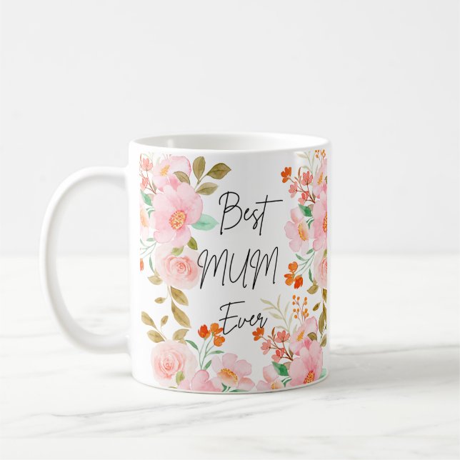 Floral mejor Mamá jamás mug | Copa Coffee Elegante (Izquierda)