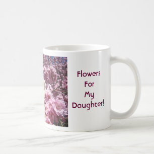 Flores para mi hija! Taza de café con flores