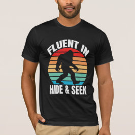 Fluent in Hide y Seek graciosa camiseta de pie