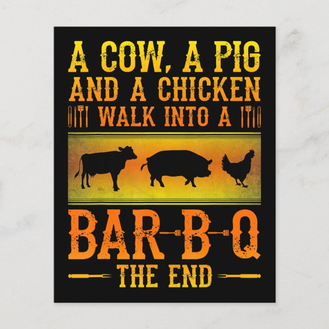 Flyer BQ| Una Vaca, Un Cerdo Y Un Pollo Entran A Una BBQ (Frente)