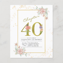 Flyer Budget 40th Birthday Floral Gold Script Invitation