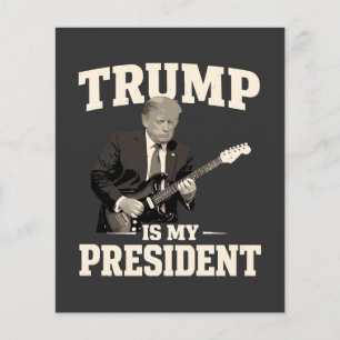 Flyer Donald Trump Es Mi Presidente
