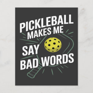 Flyer el divertido pickleball me hace decir malas palabr