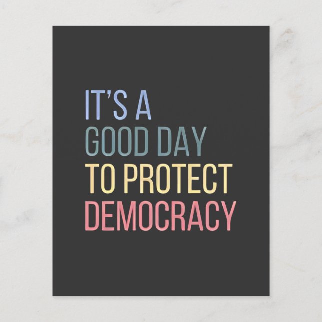 Flyer Es un buen día para proteger la democracia (Frente)