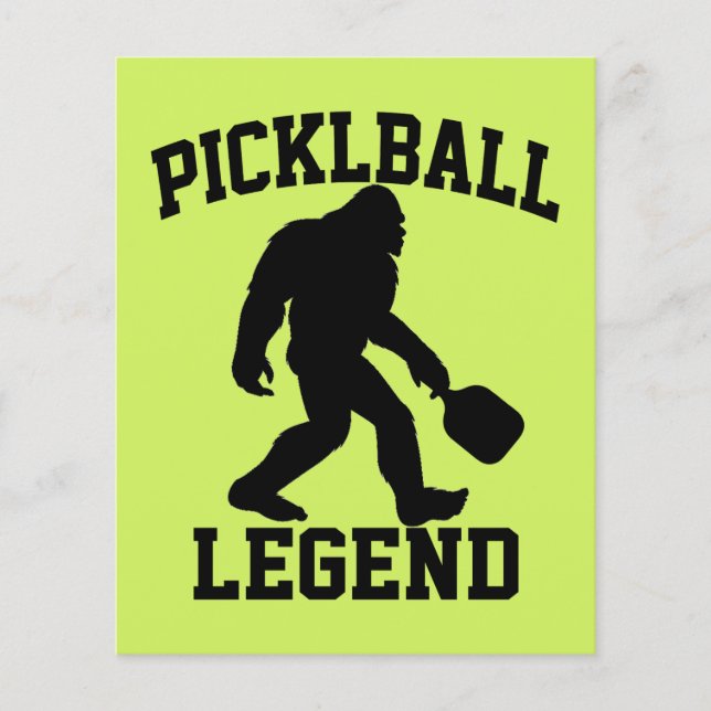 Flyer Funny Bigfoot Pickleball Legend (Frente)