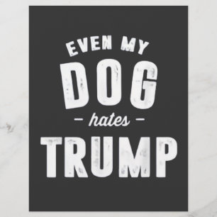 Flyer Incluso mi perro odia a Trump contra el humor