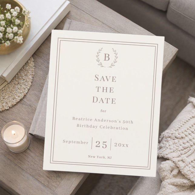 Flyer Ivory taupe monogram wreath birthday save the date (Subido por el creador)