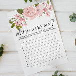 Flyer Juego floral Rubor Pink Roses Donde Estábamos<br><div class="desc">¿Dónde estábamos los juegos de ducha de novia? Las rosas rosa rosa de color agua suave. Coordenadas en el revés. Los elementos coincidentes para completar la colección de eventos están disponibles en nuestra tienda Zazzle!</div>