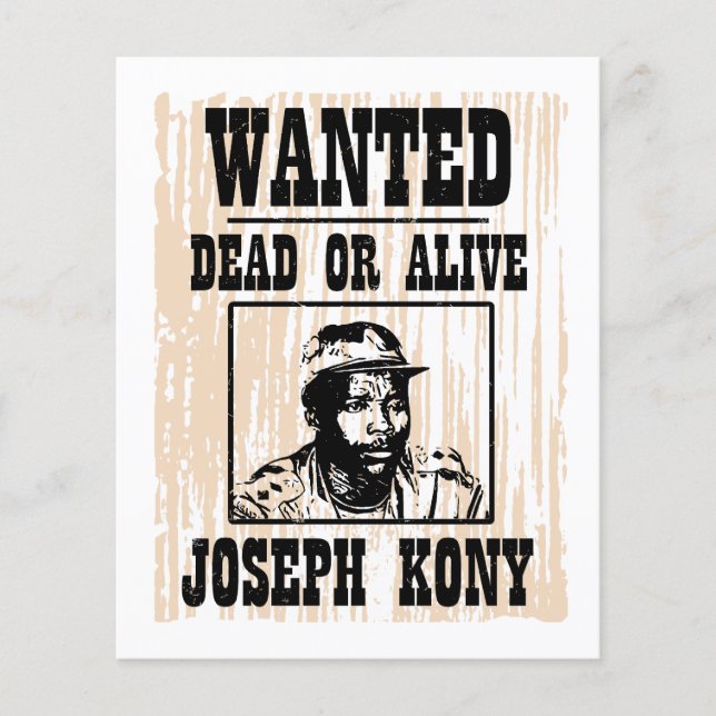 Flyer Kony 2012 Joseph Kony Wanted Poster (Frente)