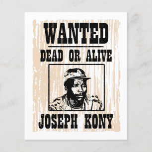 Flyer Kony 2012 Joseph Kony Wanted Poster