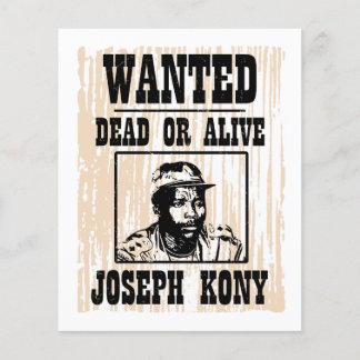 Flyer Kony 2012 Joseph Kony Wanted Poster