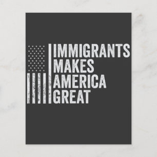 Flyer Los inmigrantes hacen de Estados Unidos una gran b