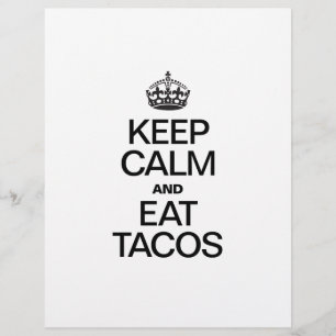 FLYER MANTENER LA CALMA Y COMER TACOS