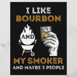 Flyer Me Gusta Bourbon Mi Fumador Quizá 3 Personas Funny