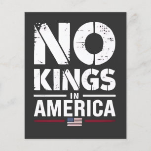 Flyer No hay reyes en Estados Unidos bandera patriótica 