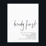 Flyer PAPER Black Script White 21st Birthday<br><div class="desc">PAPER Black Script White 21st Birthday Invite. Una alternativa de PAPER (no tarjeta) de gran valor SIN ENVELOPES a un tamaño menor de 4, 5" x 5, 6" y a un precio económico. (Los sobres estándar A6 son el tamaño más próximo a caber). Moderno minimalismo con Twenty First en un...</div>