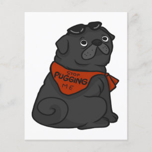 Flyer Perro Pug Deja De Puguearme