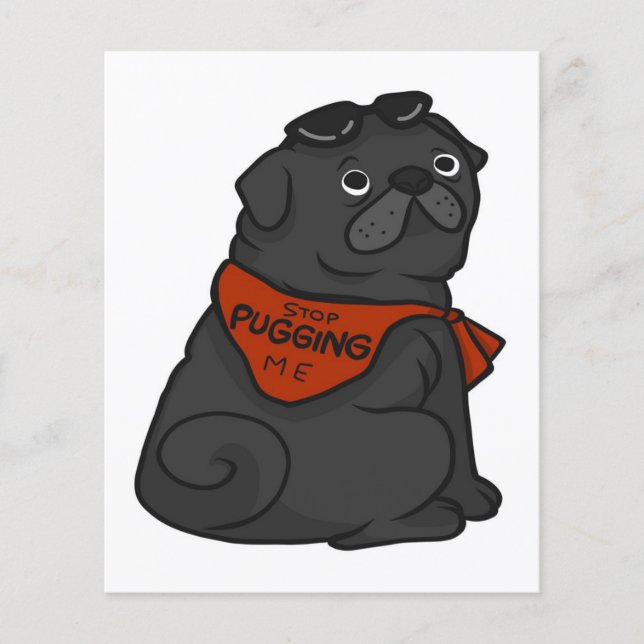 Flyer Perro Pug Deja De Puguearme (Frente)