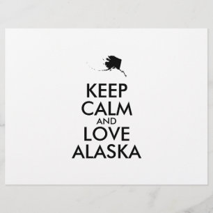 Flyer Personalizable MANTENGA LA CALMA Y AME A ALASKA