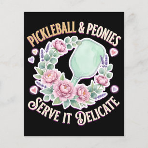 Flyer Pickleball y peonías sírvalo delicado