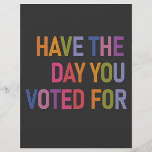 Flyer Que tengas el día que votaste por Anti Trump