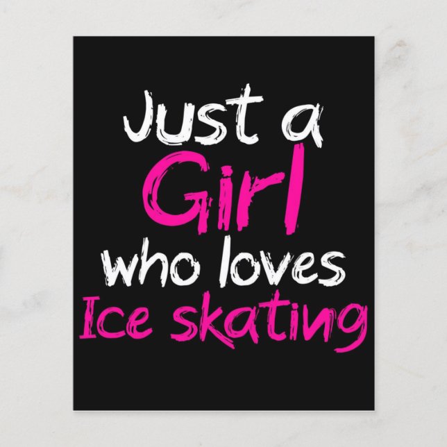 Flyer Sólo un chica que ama el patinaje sobre hielo (Frente)