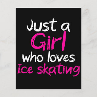 Flyer Sólo un chica que ama el patinaje sobre hielo
