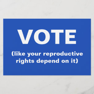 Flyer Votar como tus derechos reproductivos dependen de