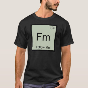 Fm - Sígueme Camiseta Divertida del Símbolo del El
