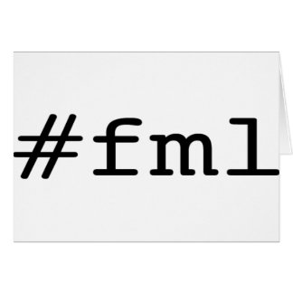 FML (hashtag)
