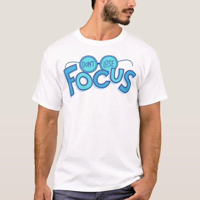 "FOCUS" Motivación Cita Camiseta (Anverso)