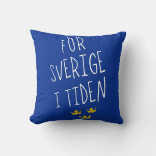 För Sverige i Tiden Cojín decorativo, Motto sueco