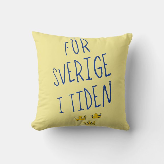 För Sverige i Tiden Cojín decorativo, Motto sueco (Anverso)