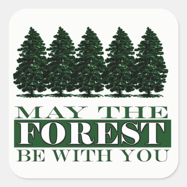Forest Be With You Funny Pegatina (Anverso)