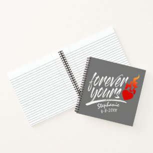 Forever Yours Custom Name Valentine Cuaderno
