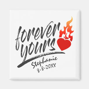 Forever Yours Custom Name Valentine Imán