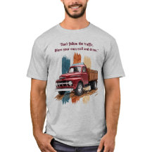 "Forja tu propio camino" Camiseta de Camión Rojo V