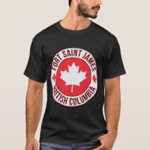Fort Saint James, Canadá Camiseta de Ciudad | Viaj
