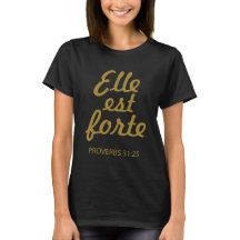 Forte de Elle Est que eleva la camiseta cristiana