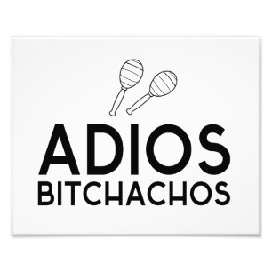 Foto Adios Bitchachos