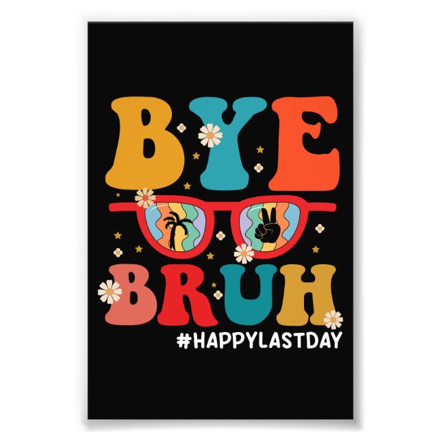 Foto Adiós profesor Bruh feliz último día de verano esc (Frente)