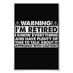 Foto Advertencia Estoy Retirado Divertido Jubilación Ju