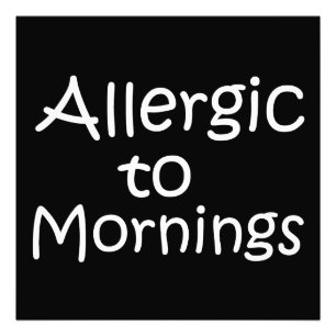 Foto Alérgico a las mañanas