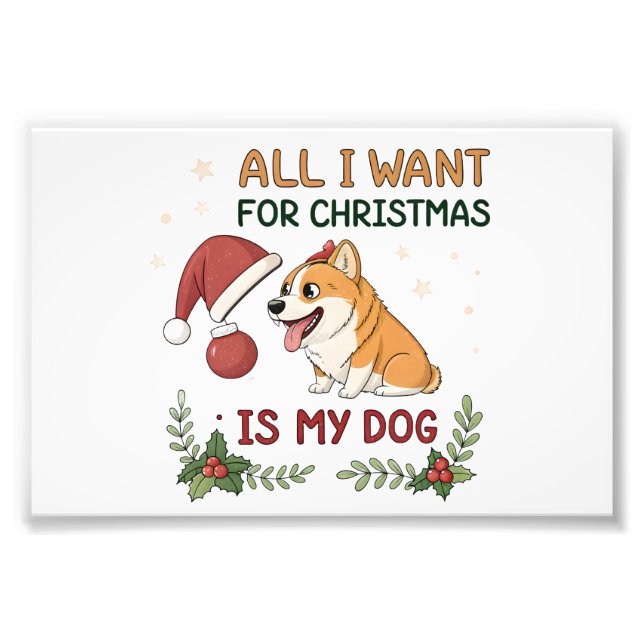 Foto All I Want for Christmas Is My Dog Art (Frente)