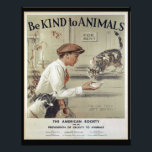 Foto Amar a los animales - Afiche de época<br><div class="desc">La Sociedad Americana para la Prevención de la Crueldad hacia los Animales. Obra de Morgan Dennis. Puede personalizar aún más el diseño si lo prefiere,  por ejemplo,  agregando su nombre u otro texto,  o ajustando la imagen - sólo tiene que hacer clic en 'Personalizar' para ver todas las opciones.</div>