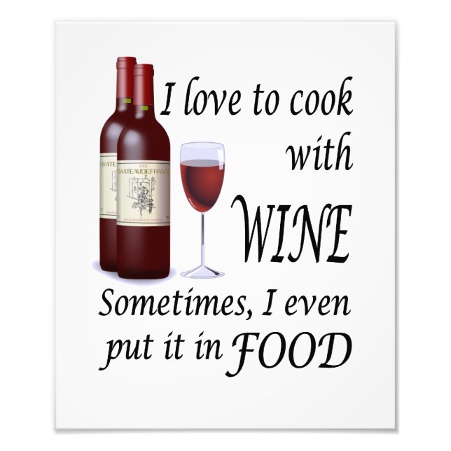 Foto Amo cocinar con vino - incluso en la comida (Frente)