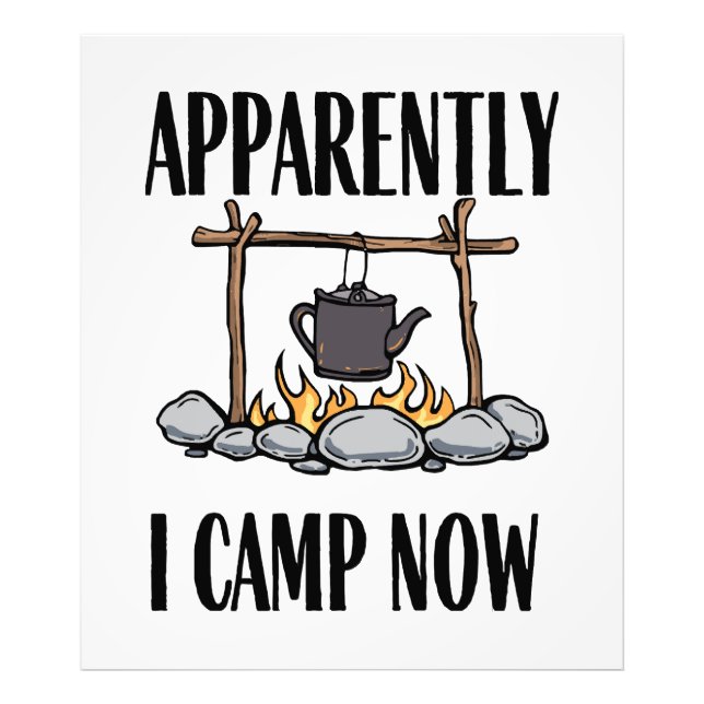 Foto Aparentemente ahora acampo Frase divertida de camp (Frente)